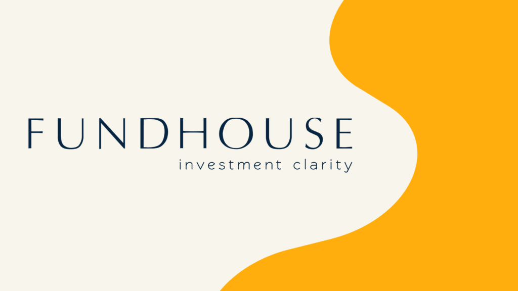 Fundhouse says its independence is key, and that it actively avoids conflicts of interest.